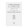 La quête alchimique de R. A. Schwaller de Lubicz. Conférences (1913-1956)