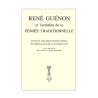 René Guénon et l'actualité de la pensée traditionnelle