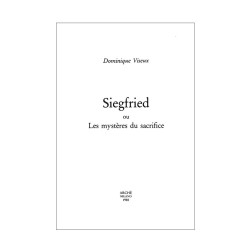 Siegfried ou les mystères...