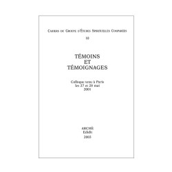 Témoins et Témoignages...