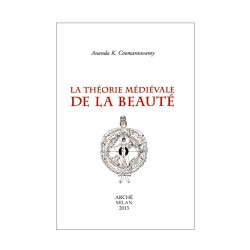 La théorie Médiévale de la Beauté