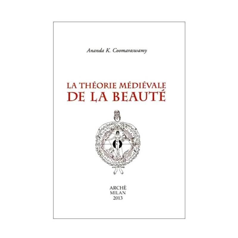 La théorie Médiévale de la Beauté