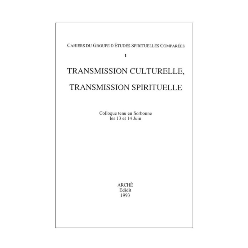 Transmission culturelle, transmission spirituelle (OCCASION)