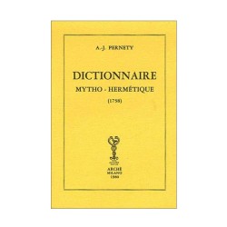 Dictionnaire mytho-hermétique