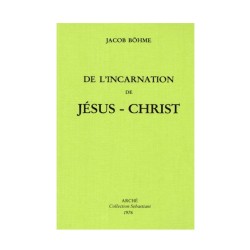 De l'Incarnation de Jésus-Christ