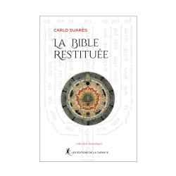 La Bible restituée