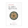 La Bible restituée