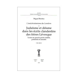 Judaïsme et déisme dans les écrits clandestins des frères Lévesque