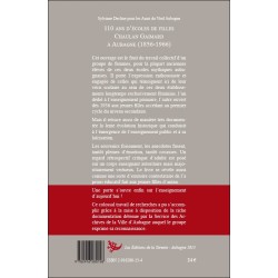 110 ans d’écoles de filles  Chaulan Gaimard à Aubagne  (1856-1966)