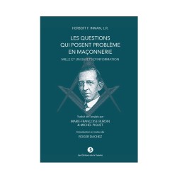 Les Questions qui posent problème en Maçonnerie