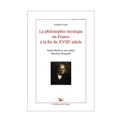 La Philosophie mystique en France à la fin du XVIIIe siècle