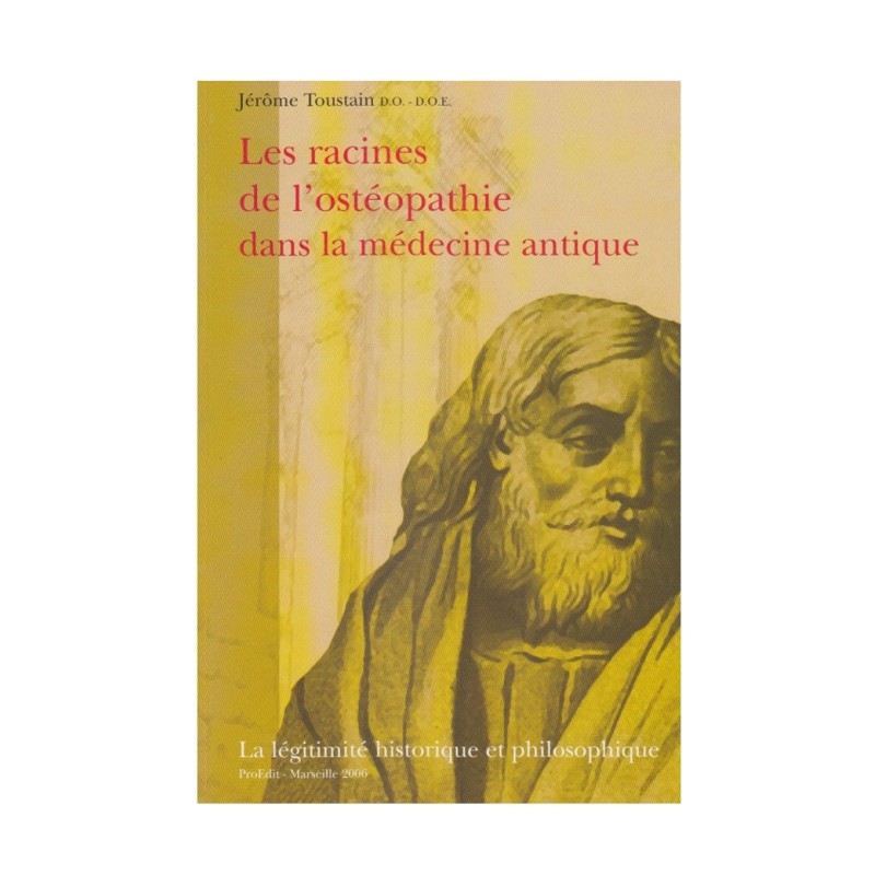 Les racines de l'ostéopathie dans la médecine antique