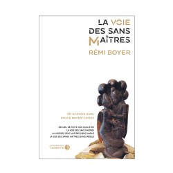 La Voie des sans maîtres