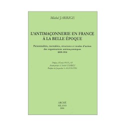 L’antimaçonnerie en France à la Belle Époque