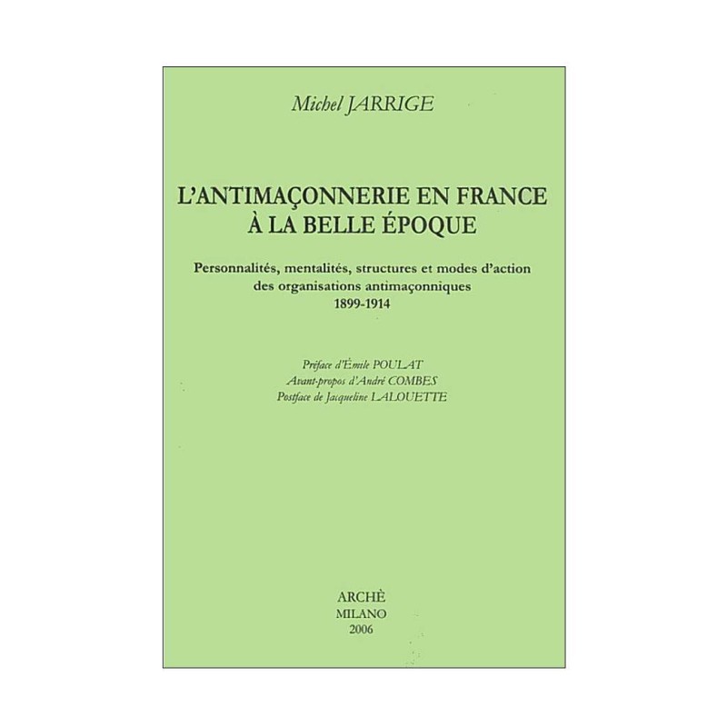 L’antimaçonnerie en France à la Belle Époque