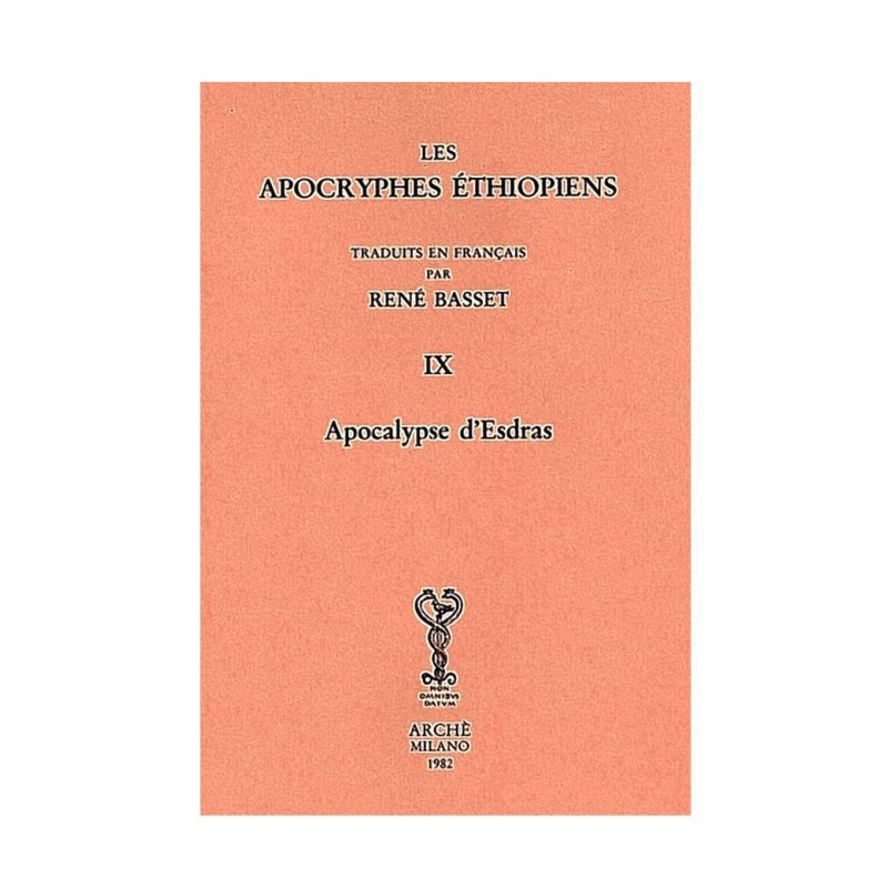 Apocryphes Ethiopiens IX : Apocalypse d'Esdras