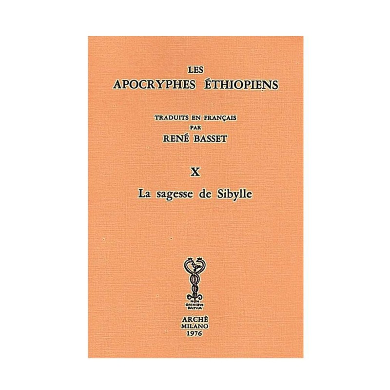 Apocryphes Ethiopiens X : La sagesse de Sibylle