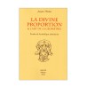 La Divine Proportion & l'Art de la Géométrie. Études de symbolique chrétienne