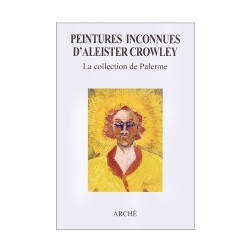 Peintures inconnues d'Aleister Crowley. La collection de Palerme