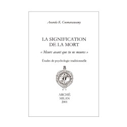 La signification de la mort - études de psychologie traditionnelle