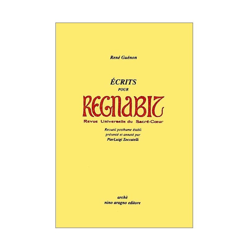 Écrits pour "Regnabit" (revue Universelle du Sacré Coeur)