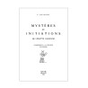 Mystères et Initiations de l'Égypte ancienne. Compléments à la religion égyptienne