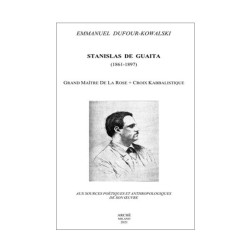 Stanislas de Guaita (1861-1897) Grand Maitre de la Rose+Croix Kabbalistique.