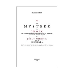 Le mystère de la Croix…