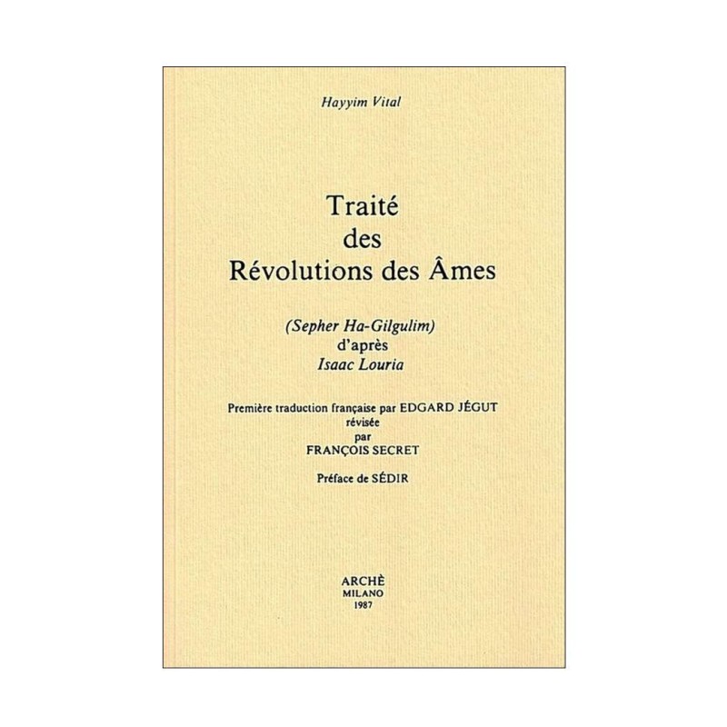 Traité des Révolutions des Âmes  (Sepher Ha-Gilgulim)