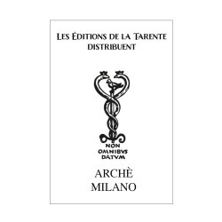 Traité des trois essences premières - Le Trésor des trésors des alchimistes - Discours de l'Alchimie et autres écrits