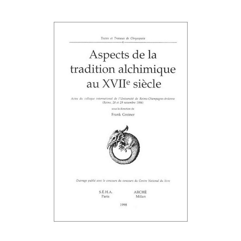 Aspects de la tradition alchimique au XVIIe siècle