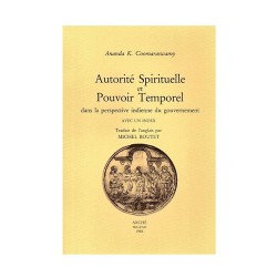 Autorité spirituelle et pouvoir temporel dans la perspective indienne du gouvernement