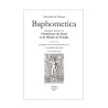 Baphometica. Quelques aperçus sur l'ésotérisme du Graal et de l'Ordre du Temple