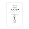 Ur & Krur - IV : Tous les écrits de Ur & Krur (1927-1928 -1929). « Introduction à la magie » (1955)