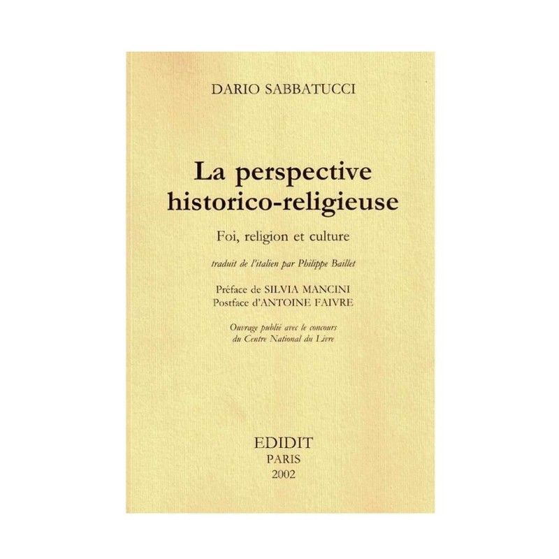 La perspective historico-religieuse. Foi, religion et culture