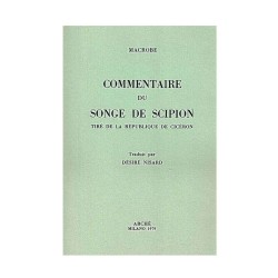 Commentaire du Songe de Scipion tiré de la République de Cicéron