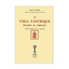 Le Yoga tantrique hindou et tibétain