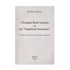 L’énigme René Guénon et les "Supérieurs Inconnus". Contribution à l'étude de l'histoire mondiale "souterraine"