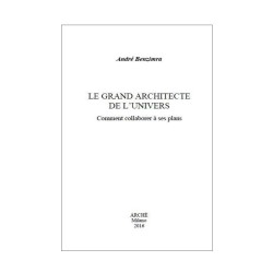 Le Grand Architecte de...