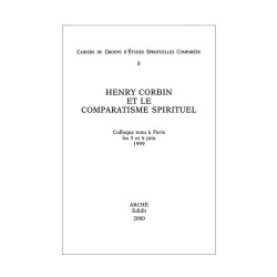 Henry Corbin et le comparatisme spirituel